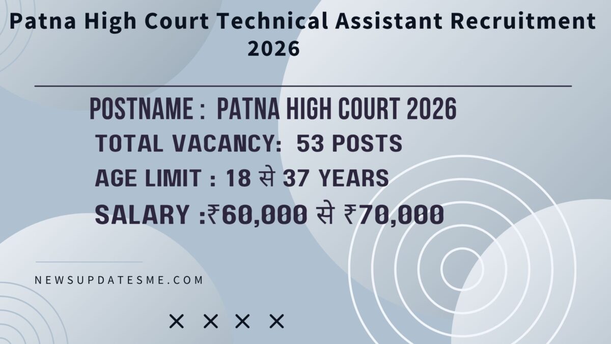 Patna High Court Technical Assistant Recruitment 2026