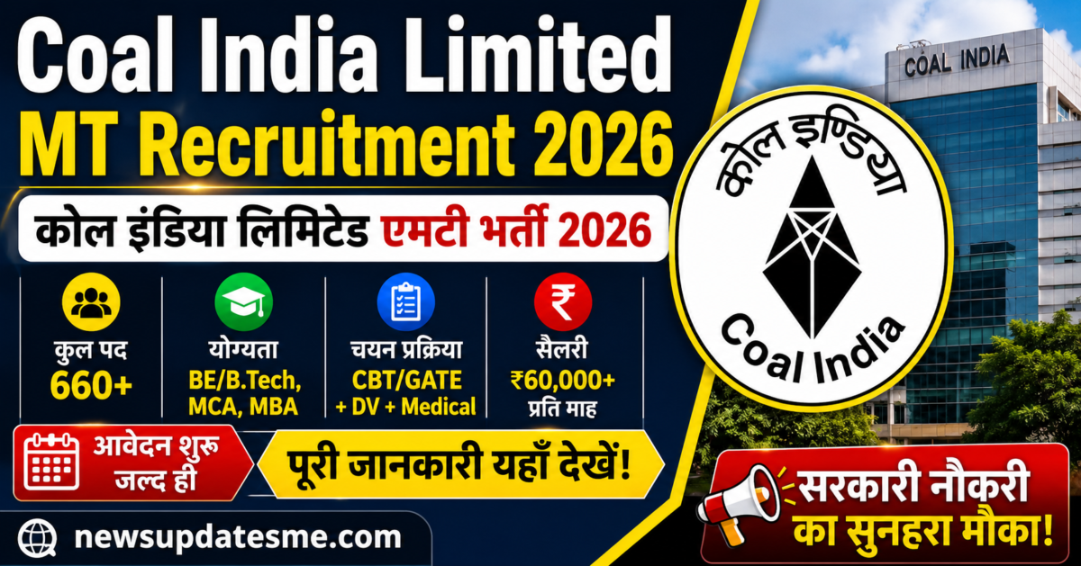 Coal India Limited MT Recruitment 2026